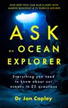 Ask an Ocean Explorer synopsis, comments