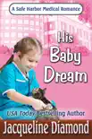 His Baby Dream synopsis, comments