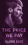 The Price We Pay synopsis, comments
