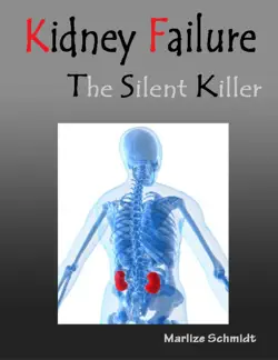 kidney failure the silent killer book cover image