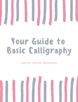 your guide to basic calligraphy book cover image