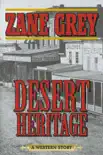 Desert Heritage synopsis, comments