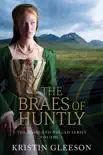 The Braes of Huntly synopsis, comments