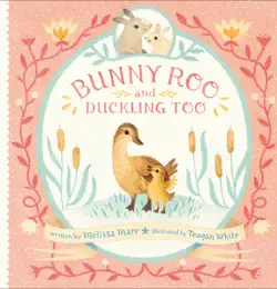 bunny roo and duckling too book cover image