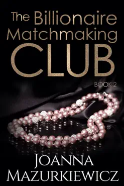 the billionaire matchmaking club book 2 book cover image