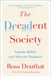 The Decadent Society synopsis, comments