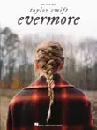 Taylor Swift - Evermore Songbook synopsis, comments