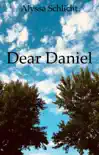 Dear Daniel synopsis, comments