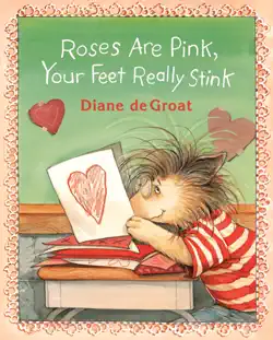 roses are pink, your feet really stink book cover image