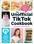 The Unofficial TikTok Cookbook synopsis, comments