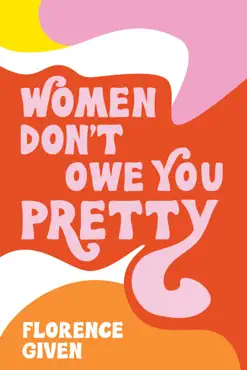 women don't owe you pretty book cover image