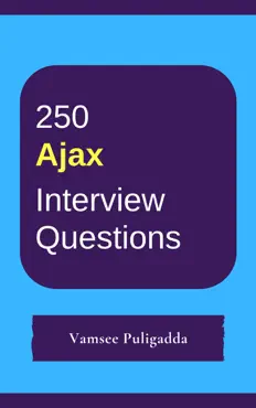 250 ajax interview questions and answers book cover image