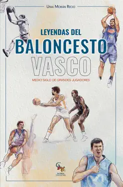 leyendas del baloncesto vasco imagen de la portada del libro