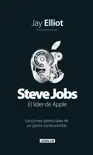 Steve Jobs. El líder de Apple sinopsis y comentarios