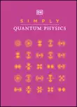 Simply Quantum Physics synopsis, comments