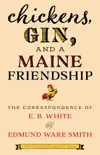 Chickens, Gin, and a Maine Friendship synopsis, comments