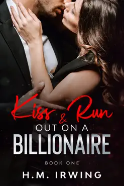 kiss & run out on a billionaire book cover image