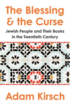 the blessing and the curse: the jewish people and their books in the twentieth century imagen de la portada del libro