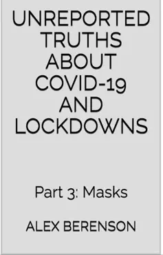 unreported truths about covid-19 and lockdowns book cover image