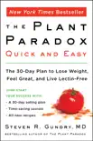 The Plant Paradox Quick and Easy synopsis, comments