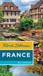 Rick Steves France book summary, reviews and download