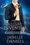The Illusive Inventor synopsis, comments