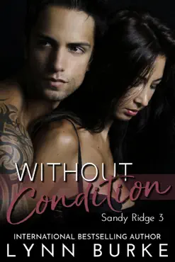 without condition: a steamy romantic suspense book cover image