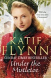 Under the Mistletoe book summary, reviews and downlod