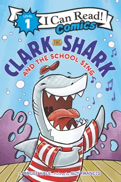 clark the shark and the school sing book cover image