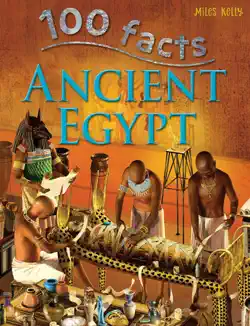 100 facts ancient egypt imagen de la portada del libro