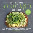 The Ultimate Avocado Cookbook synopsis, comments