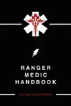 Ranger Medic Handbook synopsis, comments
