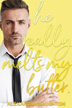 he really melts my butter book cover image
