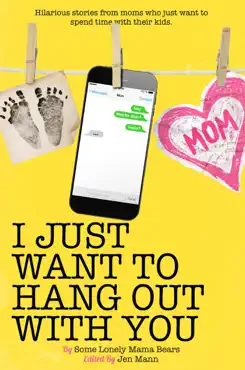 i just want to hang out with you book cover image