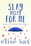 Slay Misty For Me book summary, reviews and downlod