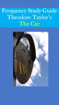 frequency study guide the cay by theodore taylor book cover image