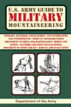 U.S. Army Guide to Military Mountaineering synopsis, comments