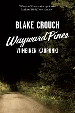 wayward pines imagen de la portada del libro