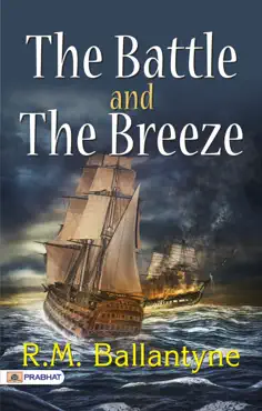 the battle and the breeze book cover image