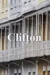 Clifton synopsis, comments