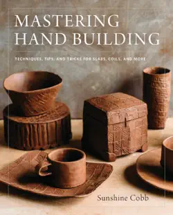 mastering hand building book cover image