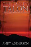 The Eagles Talon synopsis, comments