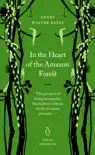 In the Heart of the Amazon Forest synopsis, comments
