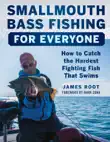 Smallmouth Bass Fishing for Everyone sinopsis y comentarios
