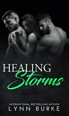 healing storms: a steamy mmf menage romance book cover image