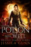 Poison in the Well synopsis, comments