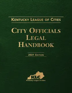 kentucky league of cities: city officials legal handbook book cover image