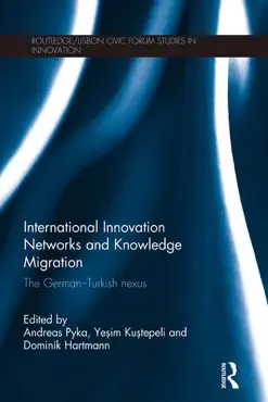 international innovation networks and knowledge migration book cover image