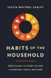 Habits of the Household book summary, reviews and download