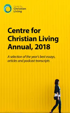 centre for christian living annual, 2018 book cover image